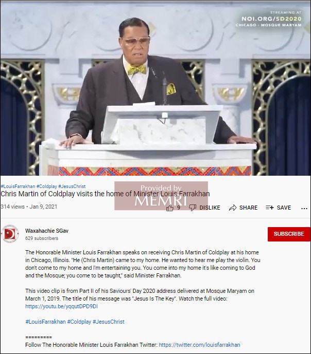 El video de Louis Farrakhan describiendo su reunión con el líder de la banda musical Coldplay Chris Martin, publicado en el canal YouTube del grupo de estudio de la Nación del Islam en Waxahachie, Texas. El video no tuvo comentarios por parte de los usuarios.